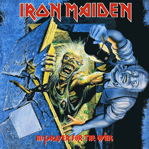 Iron Maiden (UK-1) : No Prayer for the Dying